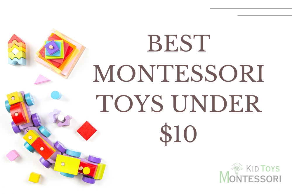 Best Montessori toys under $10.